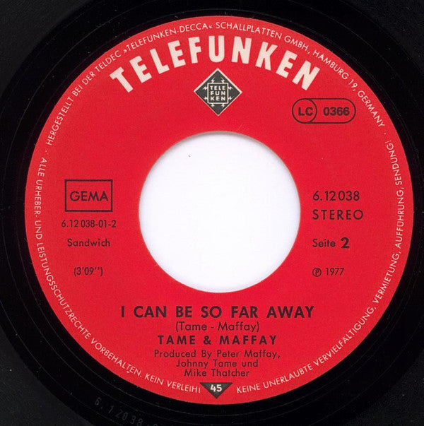 Tame & Maffay : Making It Better / I Can Be So Far Away (7", Single)
