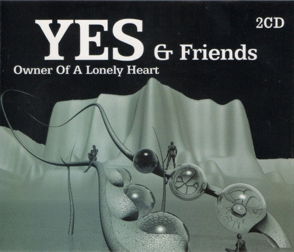 Yes & Friends Of Yes : Owner Of A Lonely Heart (2xCD, Comp)