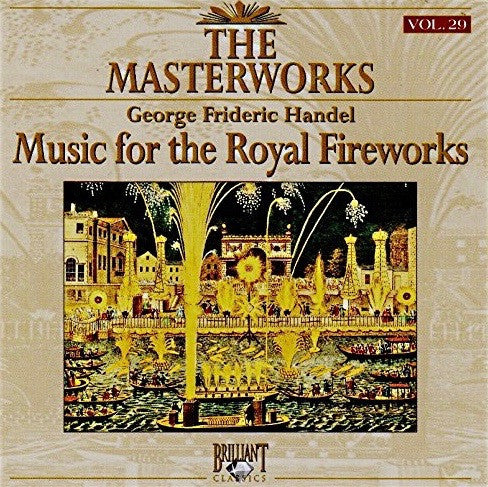 Georg Friedrich Händel : Music For The Royal Fireworks (CD, Album, RE)
