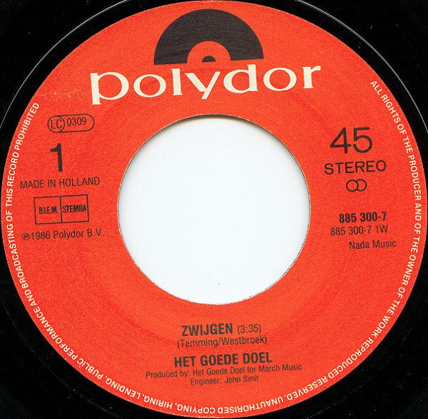 Het Goede Doel : Zwijgen (7", Single)
