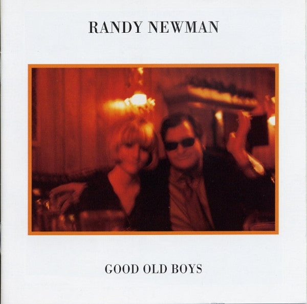 Randy Newman : Good Old Boys (CD, Album, RE, RM)