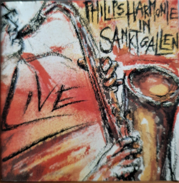 De Philips Harmonie : In Sankt Gallen Live (CD, Album)
