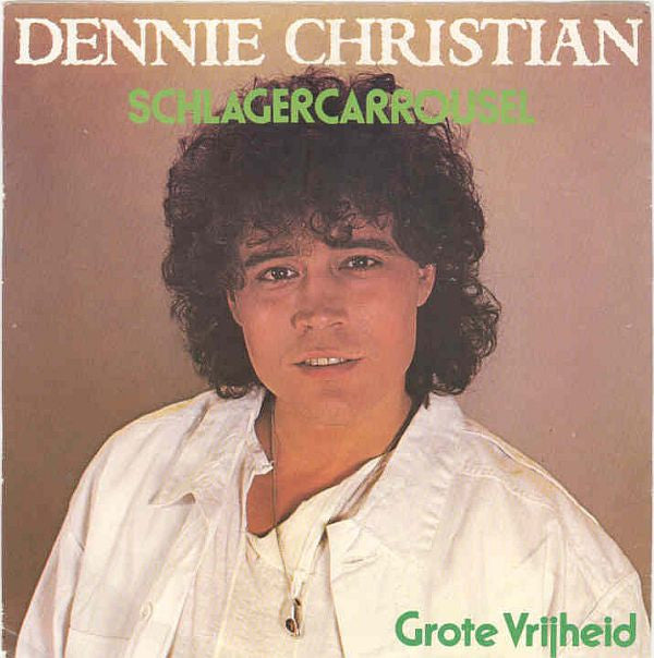Dennie Christian : Schlagercarrousel (7", Single)
