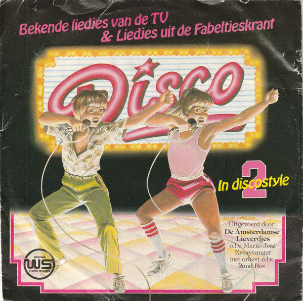 De Amsterdamse Lieverdjes : Bekende Liedjes Van De TV & Liedjes Uit De Fabeltjeskrant In Discostyle (2) (7", Single)