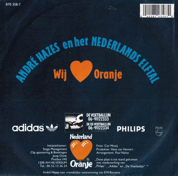 André Hazes En Het Nederlands Elftal : Wij Houden Van Oranje (7", Single)