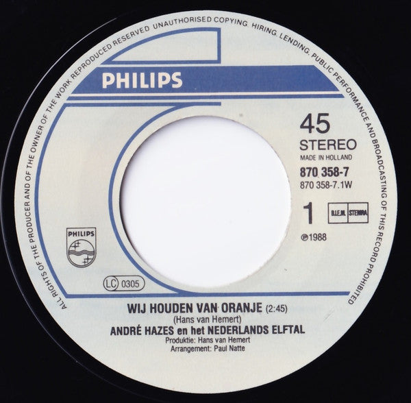 André Hazes En Het Nederlands Elftal : Wij Houden Van Oranje (7", Single)