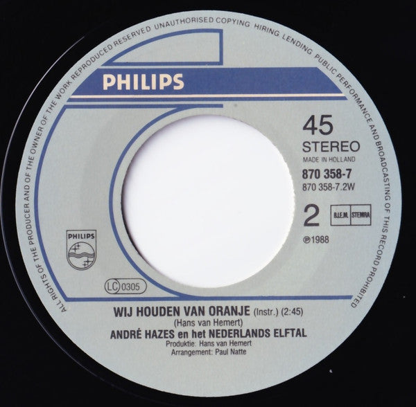 André Hazes En Het Nederlands Elftal : Wij Houden Van Oranje (7", Single)