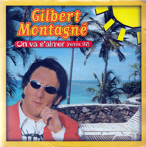 Gilbert Montagné : On Va S'Aimer (Remix 97) (CD, Single)