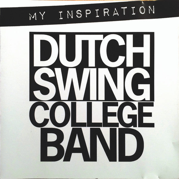 The Dutch Swing College Band : My Inspiration (CD, Album)