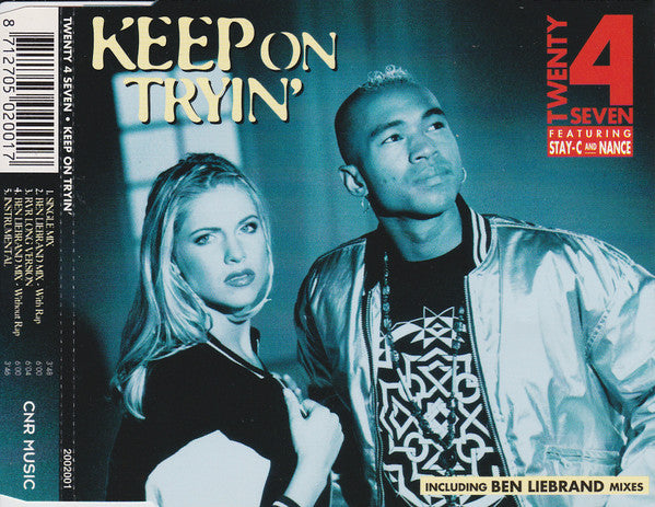 Twenty 4 Seven Featuring Stay-C And Nance : Keep On Tryin' (CD, Maxi)
