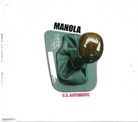 Manola : U.R. Automatic (CD, Maxi)