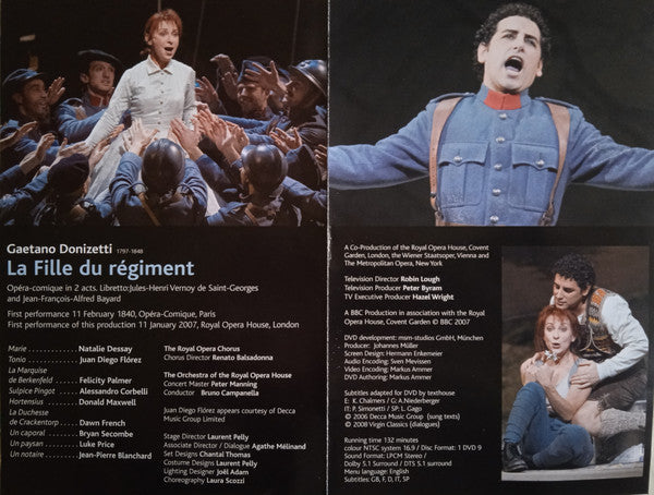 Gaetano Donizetti - Natalie Dessay, Juan Diego Florez, Felicity Palmer, Alessandro Corbelli, Dawn French, Orchestra Of The Royal Opera House, Covent Garden, Chorus Of The Royal Opera House, Covent Garden, Bruno Campanella : La Fille Du Régiment (DVD-V)
