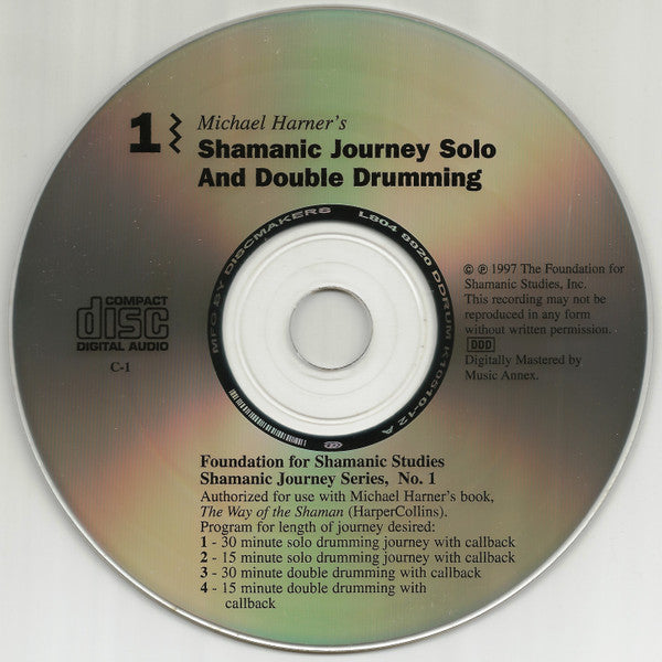 Michael Harner : Shamanic Journeywork Series, No. 1  Solo And Double Drumming (CD, Album, RE, RP, Cin)