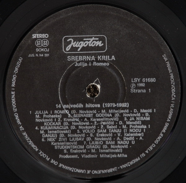 Srebrna Krila : Julija I Romeo - 14 Najvećih Hitova (1979-1982) (LP, Comp)