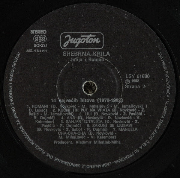 Srebrna Krila : Julija I Romeo - 14 Najvećih Hitova (1979-1982) (LP, Comp)
