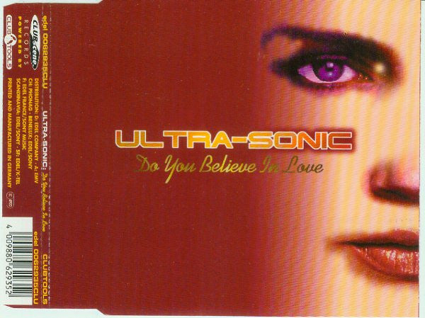 Ultra-Sonic : Do You Believe In Love (CD, Maxi)