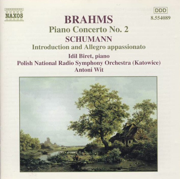Johannes Brahms, Robert Schumann, Idil Biret, Wielka Orkiestra Symfoniczna Polskiego Radia W Katowicach, Antoni Wit : Piano Concerto No. 2 / Introduction And Allegro Appassionato (CD, Album)