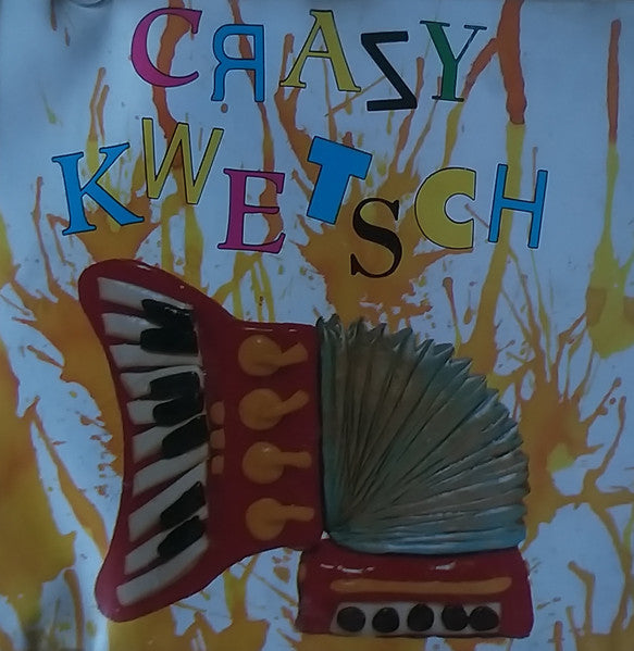 Crazy Kwetsch : Crazy Kwetsch  (CD)