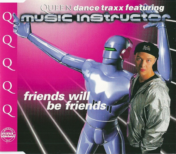 Music Instructor : Friends Will Be Friends (CD, Maxi)