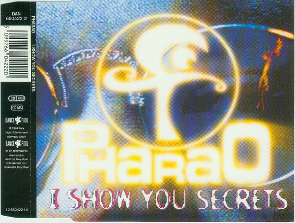 Pharao : I Show You Secrets (CD, Maxi, Sil)