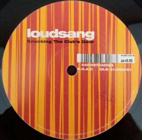 Loudsang : Knocking The Club's Door (12")
