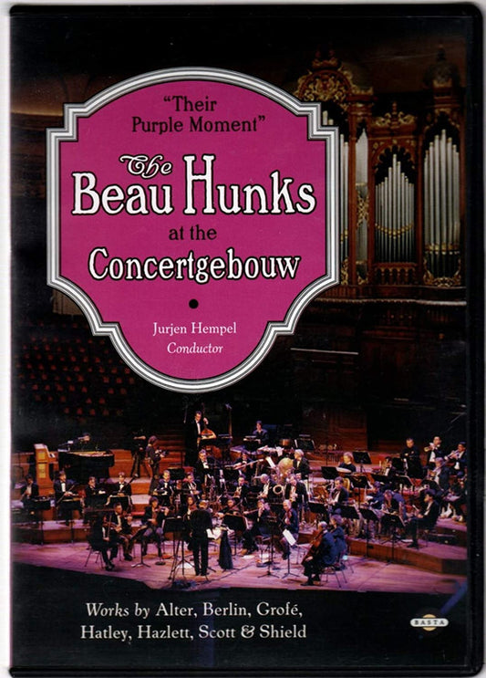 The Beau Hunks : The Beau Hunks At The Concertgebouw (DVD)