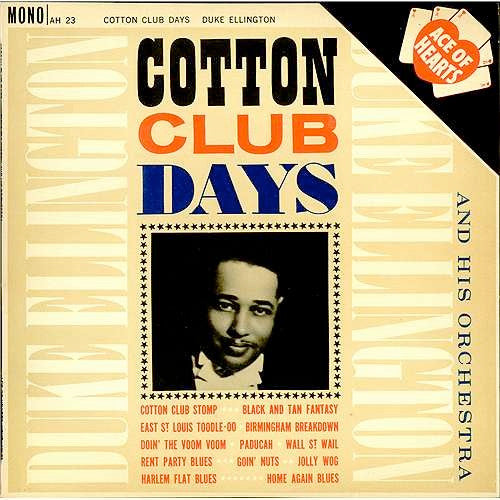 Duke Ellington And His Orchestra : Cotton Club Days (LP, Comp, Mono)