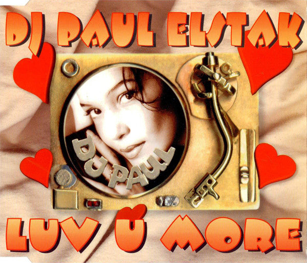 DJ Paul Elstak* : Luv U More (CD, Maxi)