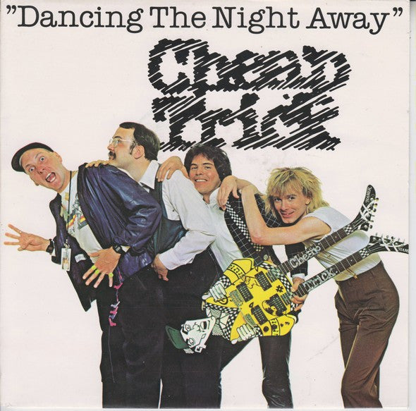 Cheap Trick : Dancing The Night Away (7", Single)
