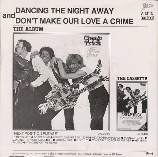 Cheap Trick : Dancing The Night Away (7", Single)