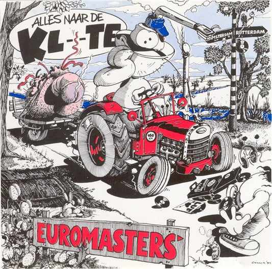 Euromasters : Alles Naar De Kl--te (CD, Maxi)