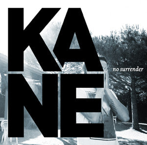 Kane (2) : No Surrender (CD, Album, Ltd)