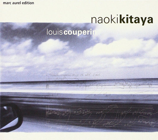 Naoki Kitaya, Louis Couperin : Pièces de Clavecin (CD, Album)
