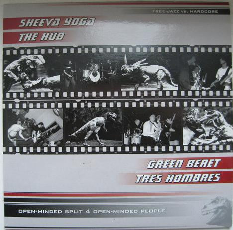 Sheeva Yoga / The Hub (3) / Green Beret / Tres Hombres (2) : Open-Minded Split 4 Open-Minded People (7")