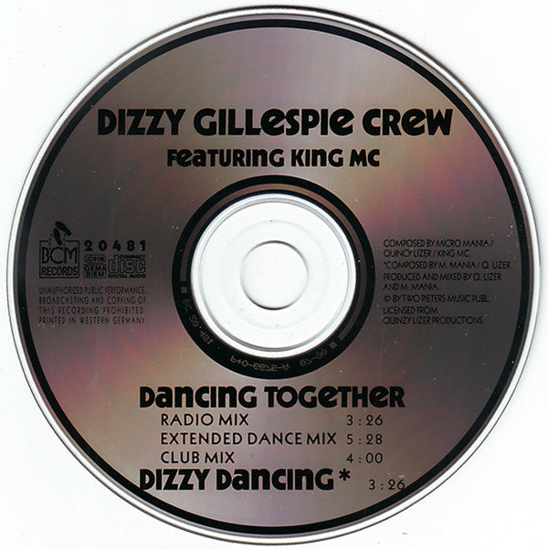 Dizzy Gillespie Crew Feat. King MC (2) : Dancing Together (CD, Maxi)