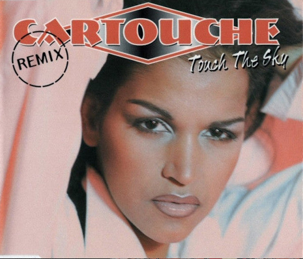 Cartouche : Touch The Sky (Remix) (CD, Maxi)