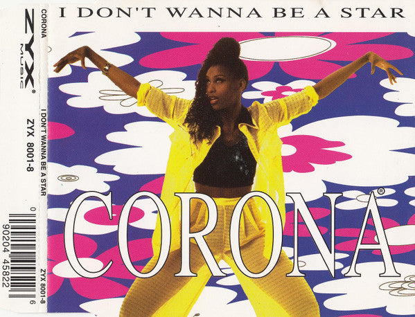 Corona : I Don't Wanna Be A Star (CD, Maxi)
