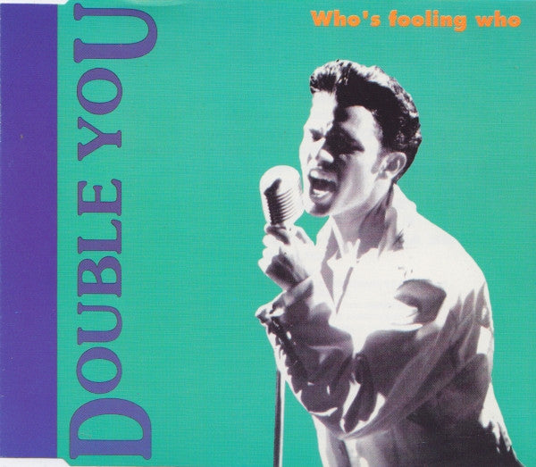 Double You : Who's Fooling Who (CD, Maxi)