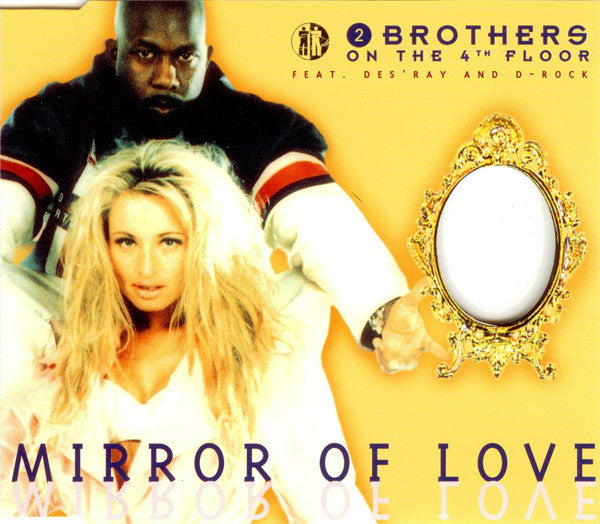 2 Brothers On The 4th Floor : Mirror Of Love (CD, Maxi, Ltd)