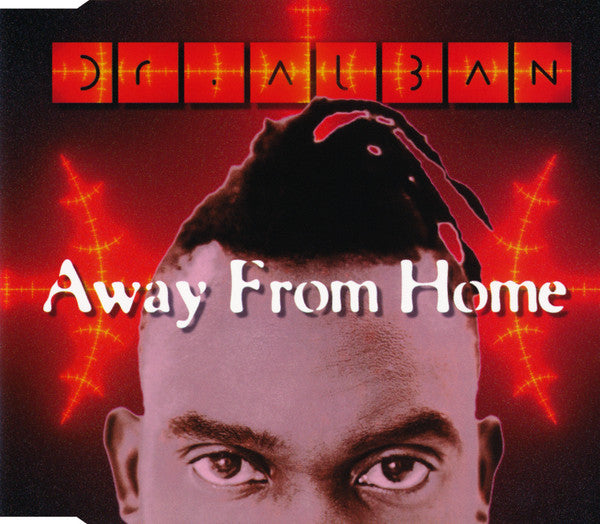 Dr. Alban : Away From Home (CD, Maxi)