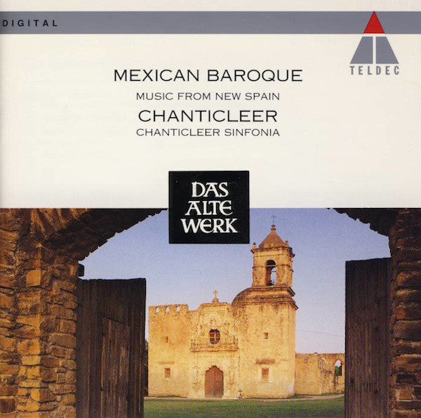 Chanticleer, Chanticleer Sinfonia : Mexican Baroque (Music From New Spain) (CD, Album)