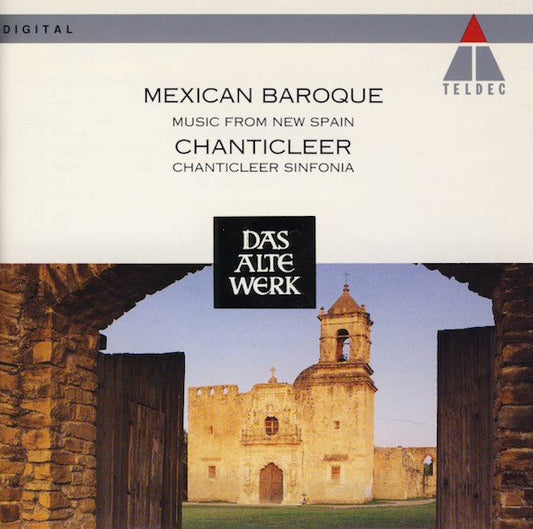 Chanticleer, Chanticleer Sinfonia : Mexican Baroque (Music From New Spain) (CD, Album)