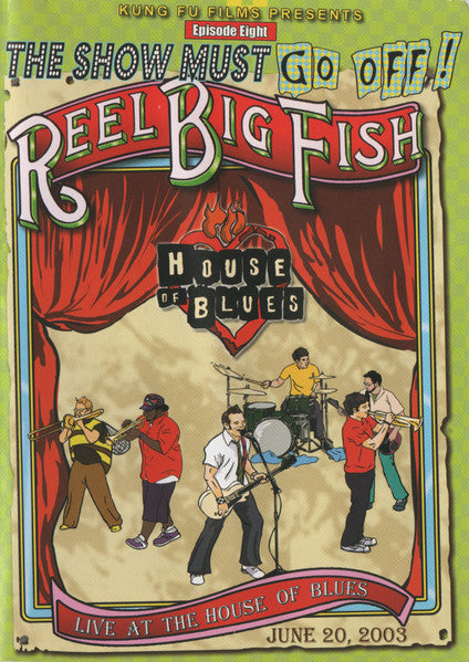 Reel Big Fish : Live At The House Of Blues (DVD-V, Comp)
