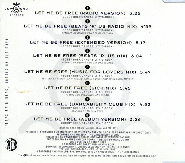 2 Brothers On The 4th Floor Feat. Des'Ray And D-Rock : Let Me Be Free (CD, Maxi)