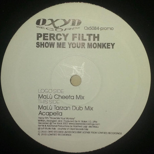 Percy Filth : Show Me Your Monkey (12", Promo)
