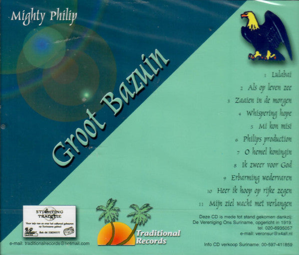 Mighty Philips : Groot Bazuin (CD)