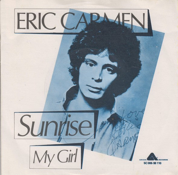 Eric Carmen : Sunrise (7", Single)