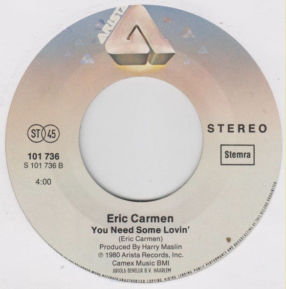 Eric Carmen : It Hurts Too Much (7", Single)