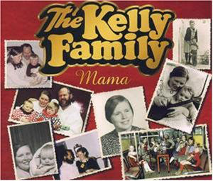 The Kelly Family : Mama (CD, Maxi)