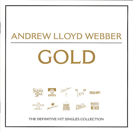 Andrew Lloyd Webber : Gold - The Definitive Hit Singles Collection (CD, Comp, Dis)